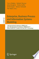 Enterprise, Business-Process and Information Systems Modeling [E-Book] : 12th International Conference, BPMDS 2011, and 16th International Conference, EMMSAD 2011, held at CAiSE 2011, London, UK, June 20-21, 2011. Proceedings /