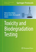 Toxicity and Biodegradation Testing [E-Book] /