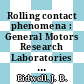 Rolling contact phenomena : General Motors Research Laboratories symposium. 0004 : Warren, MI, 10.10.1960-11.10.1960 /