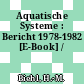 Aquatische Systeme : Bericht 1978-1982 [E-Book] /