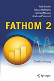 Fathom 2 [E-Book] : eine Einführung /