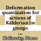 Deformation quantization for actions of Kählerian lie groups [E-Book] /