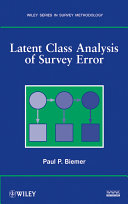 Latent class analysis of survey error [E-Book] /