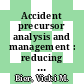 Accident precursor analysis and management : reducing technological risk through diligence [E-Book] /