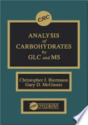 Analysis of carbohydrates by GLC and MS /