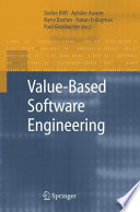 Value-Based Software Engineering [E-Book] /