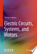 Electric Circuits, Systems, and Motors [E-Book] /