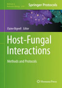 Host-Fungal Interactions [E-Book] : Methods and Protocols  /