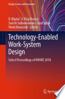 Technology-Enabled Work-System Design [E-Book] : Select Proceedings of HWWE 2018 /