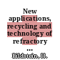 New applications, recycling and technology of refractory metals and hard materials : International Plansee seminar. 0011: proceedings. vol 0001 : Reutte, 20.05.85-24.05.85.