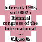 Intersol. 1985, vol 0002 : Biennial congress of the International Solar Energy Society. 0009: proceedings : Montreal, 23.06.1985-29.06.1985.