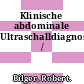 Klinische abdominale Ultraschalldiagnostik /