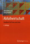 Abfallwirtschaft : Handbuch für Praxis und Lehre /