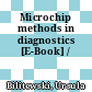 Microchip methods in diagnostics [E-Book] /