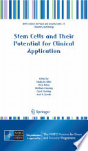 Stem Cells and their Potential for Clinical Application [E-Book] /