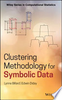 Clustering methodology for symbolic data [E-Book] /