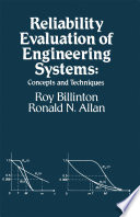 Reliability Evaluation of Engineering Systems [E-Book] : Concepts and Techniques /