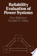 Reliability Evaluation of Power Systems [E-Book] /