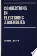 Connections in electronic assemblies.