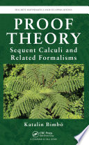 Proof theory : sequent calculi and related formalisms [E-Book] /