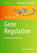 Gene Regulation [E-Book] : Methods and Protocols /