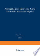 Applications of the Monte Carlo Method in Statistical Physics [E-Book] /