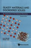 Glassy materials and disordered solids : an introduction to their statistical mechanics /