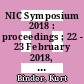 NIC Symposium 2018 : proceedings ; 22 - 23 February 2018, Jülich, Germany /