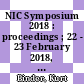 NIC Symposium 2018 : proceedings ; 22 - 23 February 2018, Jülich, Germany [E-Book] /