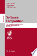 Software Composition [E-Book] : 12th International Conference, SC 2013, Budapest, Hungary, June 19, 2013. Proceedings /