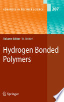 Hydrogen Bonded Polymers [E-Book] /