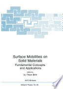 Surface Mobilities on Solid Materials [E-Book] : Fundamental Concepts and Applications /
