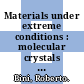 Materials under extreme conditions : molecular crystals at high pressure [E-Book] /
