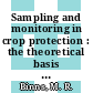 Sampling and monitoring in crop protection : the theoretical basis for developing practical decision guides [E-Book] /