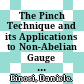 The Pinch Technique and its Applications to Non-Abelian Gauge Theories [E-Book] /