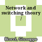 Network and switching theory /