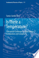 Is There a Temperature? [E-Book] : Conceptual Challenges at High Energy, Acceleration and Complexity /