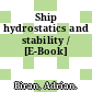 Ship hydrostatics and stability / [E-Book]