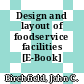 Design and layout of foodservice facilities [E-Book] /