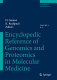 Encyclopedic Reference of Genomics and Proteomics in Molecular Medicine [E-Book] /