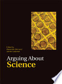 Arguing about science [E-Book] /