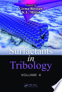 Surfactants in tribology. Volume 4 [E-Book] /