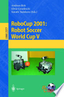 RoboCup 2001: Robot Soccer World Cup V [E-Book] /