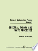Spectral Theory and Wave Processes [E-Book] /