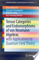 Tensor Categories and Endomorphisms of von Neumann Algebras [E-Book] : with Applications to Quantum Field Theory /