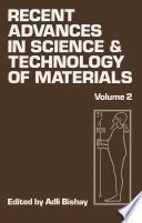 Recent Advances in Science and Technology of Materials [E-Book] : Volume 2 /