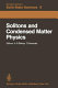 Solitons and condensed matter physics : proceedings of the Symposium on Nonlinear (Soliton) Structure and Dynamics in Condensed Matter : Oxford, England, June 27-29, 1978 /