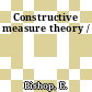 Constructive measure theory /