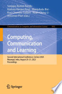 Computing, Communication and Learning [E-Book] : Second International Conference, CoCoLe 2023, Warangal, India, August 29-31, 2023, Proceedings /
