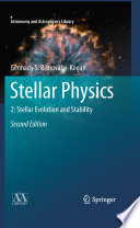 Stellar Physics [E-Book] : 2: Stellar Evolution and Stability /